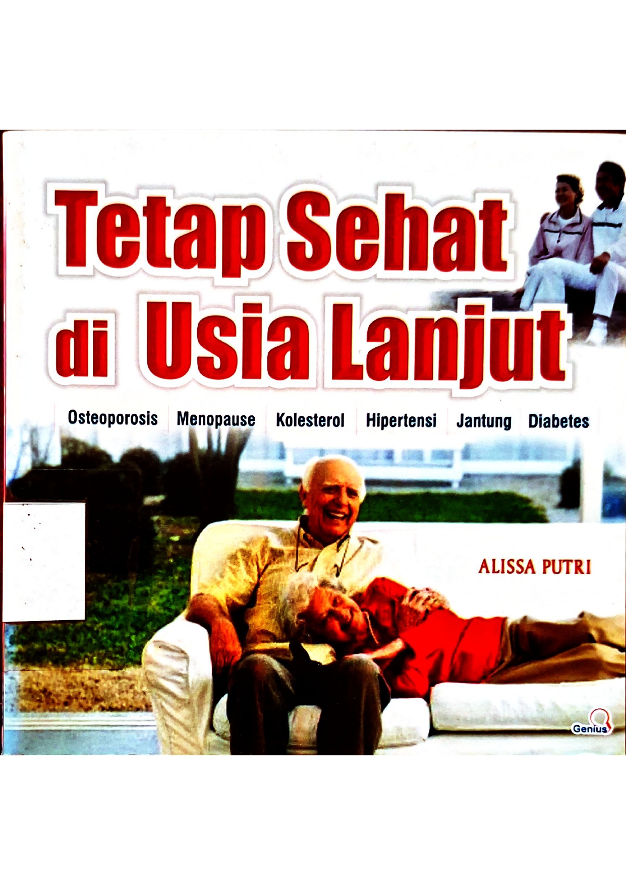 Tetap Sehat di Usia Lanjut